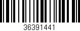Código de barras (EAN, GTIN, SKU, ISBN): '36391441'