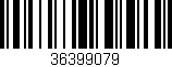 Código de barras (EAN, GTIN, SKU, ISBN): '36399079'