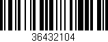 Código de barras (EAN, GTIN, SKU, ISBN): '36432104'