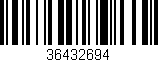 Código de barras (EAN, GTIN, SKU, ISBN): '36432694'