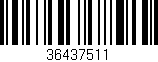 Código de barras (EAN, GTIN, SKU, ISBN): '36437511'