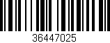 Código de barras (EAN, GTIN, SKU, ISBN): '36447025'