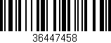 Código de barras (EAN, GTIN, SKU, ISBN): '36447458'