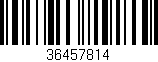 Código de barras (EAN, GTIN, SKU, ISBN): '36457814'