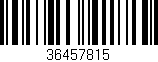 Código de barras (EAN, GTIN, SKU, ISBN): '36457815'