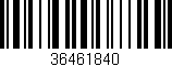 Código de barras (EAN, GTIN, SKU, ISBN): '36461840'