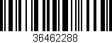Código de barras (EAN, GTIN, SKU, ISBN): '36462288'
