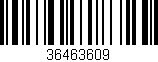 Código de barras (EAN, GTIN, SKU, ISBN): '36463609'