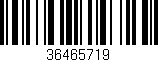 Código de barras (EAN, GTIN, SKU, ISBN): '36465719'