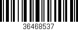 Código de barras (EAN, GTIN, SKU, ISBN): '36468537'