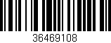 Código de barras (EAN, GTIN, SKU, ISBN): '36469108'