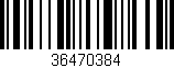 Código de barras (EAN, GTIN, SKU, ISBN): '36470384'