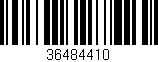 Código de barras (EAN, GTIN, SKU, ISBN): '36484410'