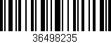 Código de barras (EAN, GTIN, SKU, ISBN): '36498235'