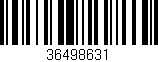 Código de barras (EAN, GTIN, SKU, ISBN): '36498631'