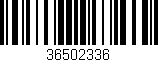Código de barras (EAN, GTIN, SKU, ISBN): '36502336'