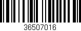 Código de barras (EAN, GTIN, SKU, ISBN): '36507016'