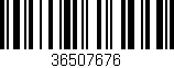 Código de barras (EAN, GTIN, SKU, ISBN): '36507676'