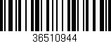 Código de barras (EAN, GTIN, SKU, ISBN): '36510944'