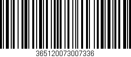 Código de barras (EAN, GTIN, SKU, ISBN): '365120073007336'