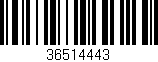 Código de barras (EAN, GTIN, SKU, ISBN): '36514443'