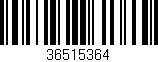 Código de barras (EAN, GTIN, SKU, ISBN): '36515364'