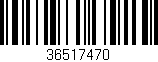 Código de barras (EAN, GTIN, SKU, ISBN): '36517470'