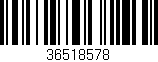 Código de barras (EAN, GTIN, SKU, ISBN): '36518578'