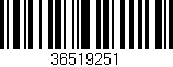 Código de barras (EAN, GTIN, SKU, ISBN): '36519251'