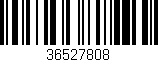 Código de barras (EAN, GTIN, SKU, ISBN): '36527808'