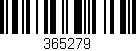 Código de barras (EAN, GTIN, SKU, ISBN): '365279'