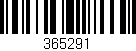 Código de barras (EAN, GTIN, SKU, ISBN): '365291'