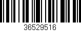 Código de barras (EAN, GTIN, SKU, ISBN): '36529516'