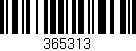 Código de barras (EAN, GTIN, SKU, ISBN): '365313'
