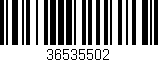 Código de barras (EAN, GTIN, SKU, ISBN): '36535502'