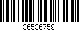 Código de barras (EAN, GTIN, SKU, ISBN): '36536759'