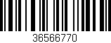 Código de barras (EAN, GTIN, SKU, ISBN): '36566770'