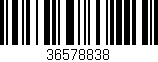 Código de barras (EAN, GTIN, SKU, ISBN): '36578838'