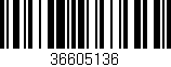 Código de barras (EAN, GTIN, SKU, ISBN): '36605136'