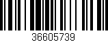 Código de barras (EAN, GTIN, SKU, ISBN): '36605739'