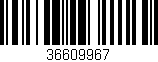 Código de barras (EAN, GTIN, SKU, ISBN): '36609967'