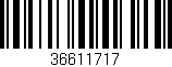 Código de barras (EAN, GTIN, SKU, ISBN): '36611717'