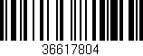 Código de barras (EAN, GTIN, SKU, ISBN): '36617804'