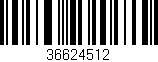 Código de barras (EAN, GTIN, SKU, ISBN): '36624512'