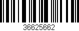 Código de barras (EAN, GTIN, SKU, ISBN): '36625662'