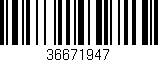 Código de barras (EAN, GTIN, SKU, ISBN): '36671947'