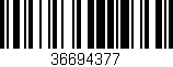 Código de barras (EAN, GTIN, SKU, ISBN): '36694377'