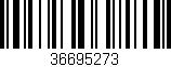 Código de barras (EAN, GTIN, SKU, ISBN): '36695273'