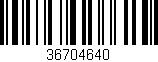 Código de barras (EAN, GTIN, SKU, ISBN): '36704640'