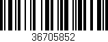 Código de barras (EAN, GTIN, SKU, ISBN): '36705852'